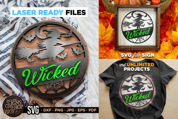 Wicked Witch Halloween SVG Sign for Crafts and Graphics