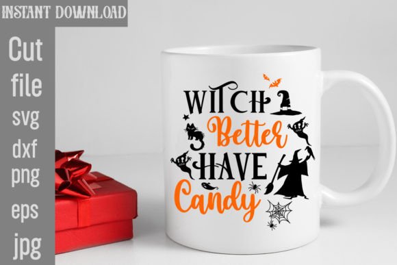 Witch Better Have Candy SVG Cut File Review